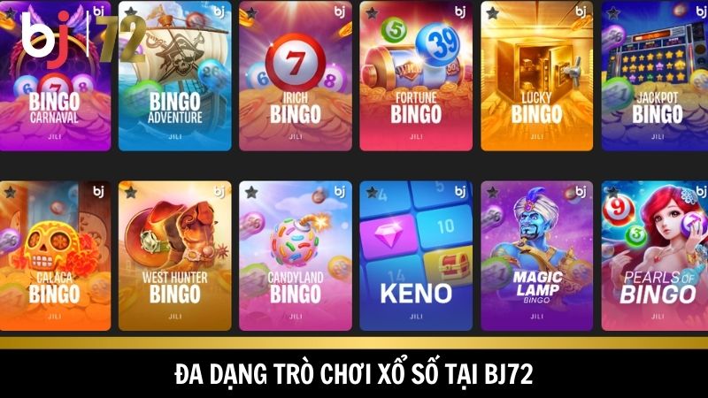 Kho game xổ số cực khủng ở BJ72