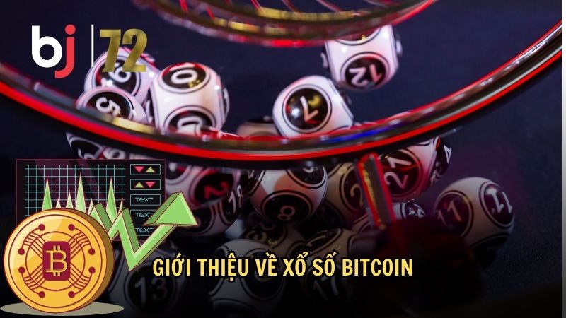 Giới thiệu về xổ số Bitcoin